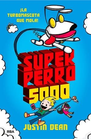 SUPERPERRO 5000 | 9788427218918 | DEAN, JUSTIN | Llibreria L'Odissea - Libreria Online de Vilafranca del Penedès - Comprar libros