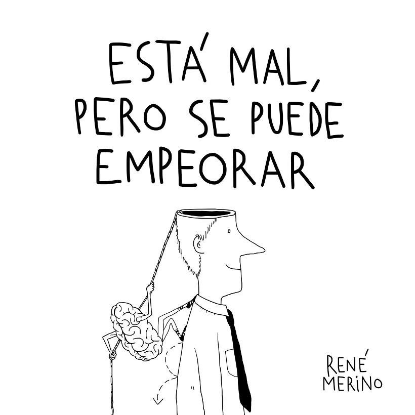 ESTÁ MAL PERO SE PUEDE EMPEORAR | 9788417858858 | MERINO, RENÉ | Llibreria L'Odissea - Libreria Online de Vilafranca del Penedès - Comprar libros