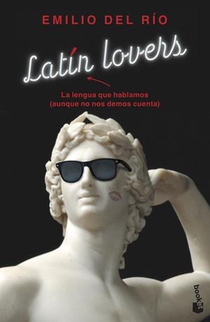 LATÍN LOVERS | 9788467060478 | RÍO, EMILIO DEL | Llibreria L'Odissea - Libreria Online de Vilafranca del Penedès - Comprar libros