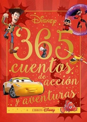 DISNEY 365 CUENTOS DE ACCIÓN Y AVENTURAS | 9788417062668 | DISNEY | Llibreria Online de Vilafranca del Penedès | Comprar llibres en català