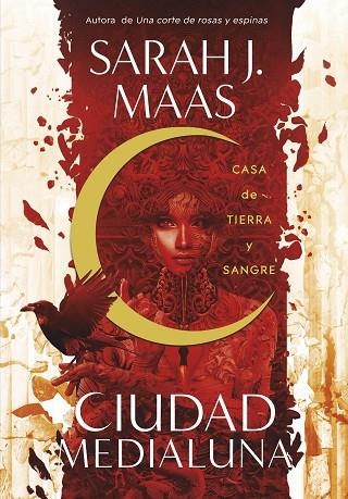 CASA DE TIERRA Y SANGRE (CIUDAD MEDIALUNA 1) | 9788420452883 | MAAS, SARAH J. | Llibreria L'Odissea - Libreria Online de Vilafranca del Penedès - Comprar libros