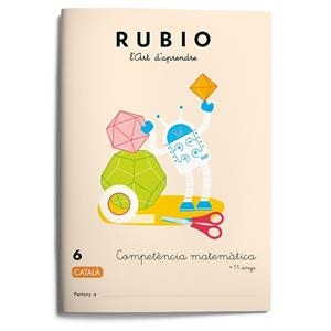 COMPETÈNCIA MATEMÀTICA RUBIO 6 (CATALÀ) | 9788417427054 | VARIOS AUTORES | Llibreria Online de Vilafranca del Penedès | Comprar llibres en català