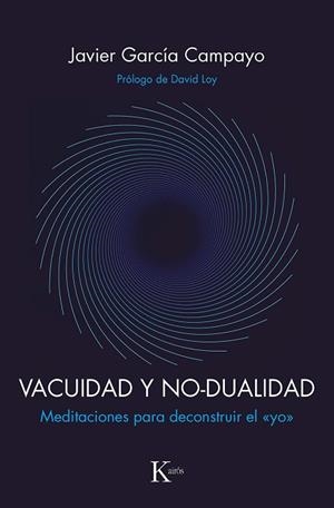 VACUIDAD Y NO-DUALIDAD | 9788499887593 | GARCÍA CAMPAYO, JAVIER | Llibreria Online de Vilafranca del Penedès | Comprar llibres en català