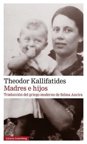MADRES E HIJOS | 9788418218576 | KALLIFATIDES, THEODOR | Llibreria Online de Vilafranca del Penedès | Comprar llibres en català
