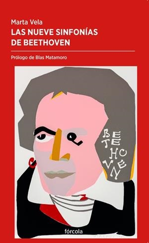 LAS NUEVE SINFONÍAS DE BEETHOVEN | 9788417425500 | VELA GONZÁLEZ, MARTA | Llibreria L'Odissea - Libreria Online de Vilafranca del Penedès - Comprar libros