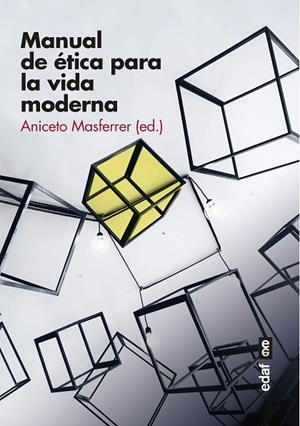 MANUAL DE ÉTICA PARA LA VIDA MODERNA | 9788441440296 | VARIOS AUTORES | Llibreria L'Odissea - Libreria Online de Vilafranca del Penedès - Comprar libros