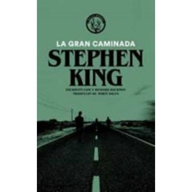LA GRAN CAMINADA | 9788412216721 | KING, STEPHEN | Llibreria Online de Vilafranca del Penedès | Comprar llibres en català