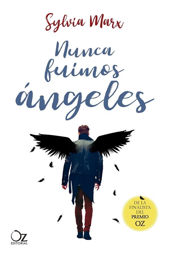 NUNCA FUIMOS ÁNGELES | 9788417525996 | MARX, SYLVIA | Llibreria L'Odissea - Libreria Online de Vilafranca del Penedès - Comprar libros