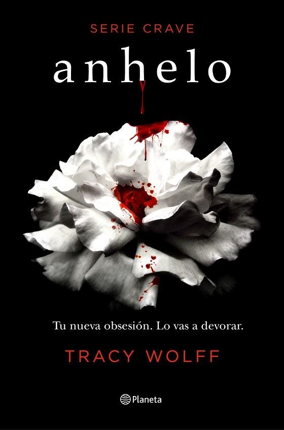 ANHELO (SERIE CRAVE 1) | 9788408232995 | WOLFF, TRACY | Llibreria L'Odissea - Libreria Online de Vilafranca del Penedès - Comprar libros
