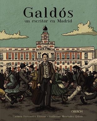 GALDÓS UN ESCRITOR EN MADRID | 9788441542433 | FERNÁNDEZ ETREROS, CARMEN | Llibreria L'Odissea - Libreria Online de Vilafranca del Penedès - Comprar libros