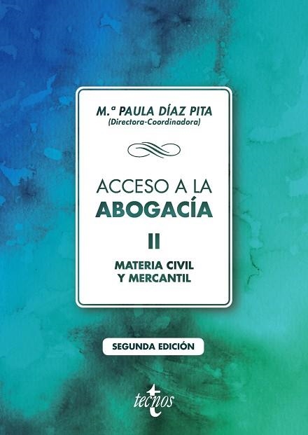 ACCESO A LA ABOGACÍA | 9788430979356 | DÍAZ PITA, Mª PAULA/ARJONA GUAJARDO-FAJARDO, JOSÉ LUIS/CAPILLA RONCERO, FRANCISCO/CRUZ RIVERO, DIEGO | Llibreria L'Odissea - Libreria Online de Vilafranca del Penedès - Comprar libros