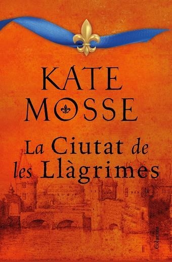 LA CIUTAT DE LES LLÀGRIMES | 9788466427197 | MOSSE, KATE | Llibreria Online de Vilafranca del Penedès | Comprar llibres en català