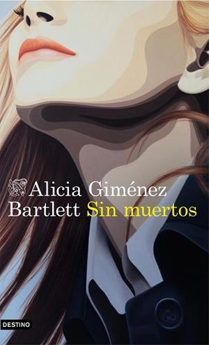 SIN MUERTOS | 9788423358212 | GIMÉNEZ BARTLETT, ALICIA | Llibreria L'Odissea - Libreria Online de Vilafranca del Penedès - Comprar libros