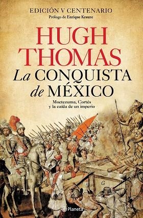 LA CONQUISTA DE MÉXICO | 9788408227939 | THOMAS, HUGH | Llibreria L'Odissea - Libreria Online de Vilafranca del Penedès - Comprar libros