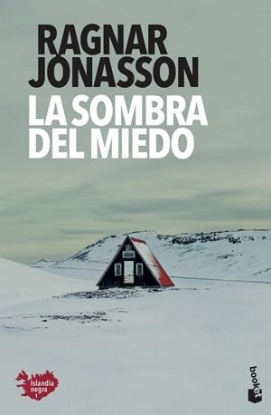 LA SOMBRA DEL MIEDO | 9788432237256 | JÓNASSON, RAGNAR | Llibreria L'Odissea - Libreria Online de Vilafranca del Penedès - Comprar libros