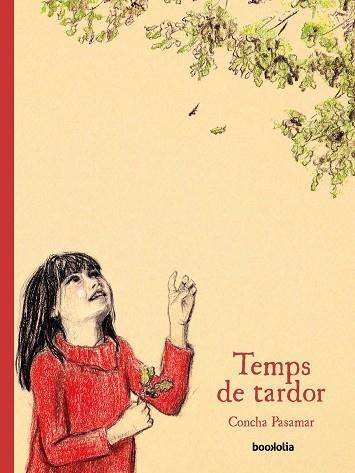 TEMPS DE TARDOR | 9788418284083 | PASAMAR, CONCHA | Llibreria L'Odissea - Libreria Online de Vilafranca del Penedès - Comprar libros