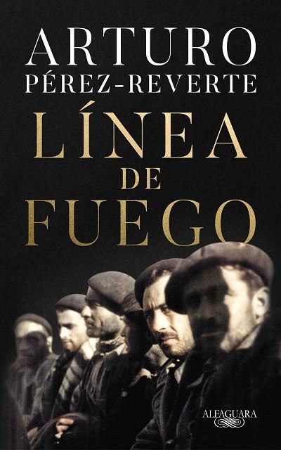 LÍNEA DE FUEGO | 9788420454665 | PÉREZ-REVERTE, ARTURO | Llibreria Online de Vilafranca del Penedès | Comprar llibres en català