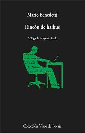 RINCÓN DE HAIKUS | 9788498953978 | BENEDETTI, MARIO | Llibreria L'Odissea - Libreria Online de Vilafranca del Penedès - Comprar libros