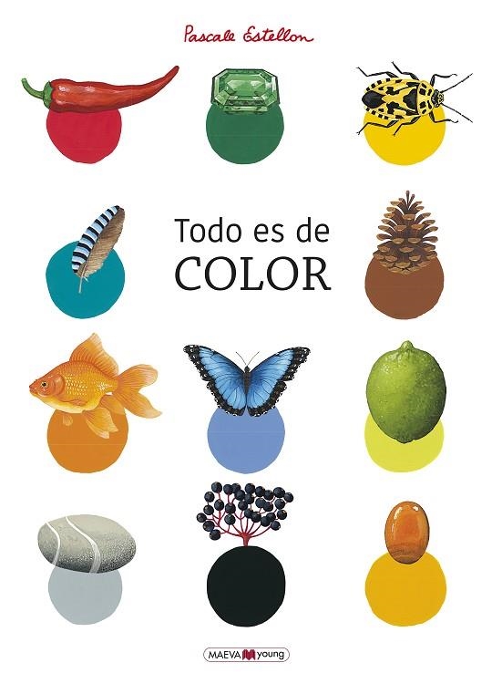 TODO ES DE COLOR | 9788417708818 | ESTELLON, PASCALE | Llibreria L'Odissea - Libreria Online de Vilafranca del Penedès - Comprar libros