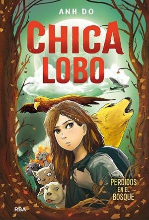 CHICA LOBO. PERDIDOS EN EL BOSQUE | 9788427213586 | DO ANH | Llibreria L'Odissea - Libreria Online de Vilafranca del Penedès - Comprar libros