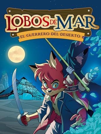 EL GUERRERO DEL DESIERTO | 9788417615468 | SÁNCHEZ GARCÍA-PARDO, GABRIEL | Llibreria L'Odissea - Libreria Online de Vilafranca del Penedès - Comprar libros