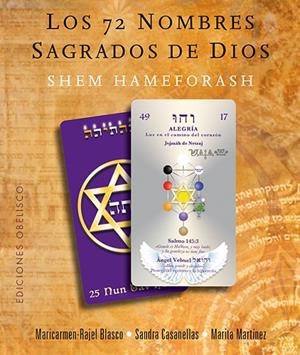 LOS 72 NOMBRES SAGRADOS DE DIOS | 9788491112389 | RAJEL-BLASCO RUIZ, Mª CARMEN/CASANELLAS VILLARROEL, SANDRA/MARTÍNEZ CARRO, MARITA | Llibreria L'Odissea - Libreria Online de Vilafranca del Penedès - Comprar libros
