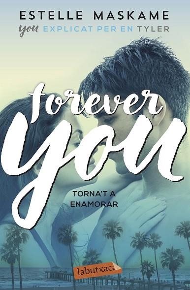 FOREVER YOU 4 | 9788417423612 | MASKAME, ESTELLE | Llibreria L'Odissea - Libreria Online de Vilafranca del Penedès - Comprar libros
