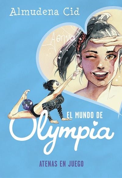 ATENAS EN JUEGO ( EL MUNDO DE OLYMPIA 5 ) | 9788420434438 | CID, ALMUDENA | Llibreria L'Odissea - Libreria Online de Vilafranca del Penedès - Comprar libros