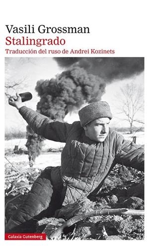STALINGRADO | 9788418218484 | GROSSMAN, VASILI | Llibreria L'Odissea - Libreria Online de Vilafranca del Penedès - Comprar libros