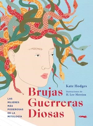 BRUJAS GUERRERAS DIOSAS | 9788412152159 | HODGES, KATE | Llibreria L'Odissea - Libreria Online de Vilafranca del Penedès - Comprar libros