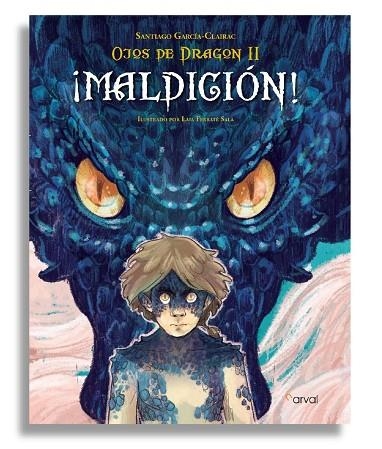 OJOS DE DRAGÓN II: ¡MALDICIÓN! | 9788412164626 | GARCÍA CLAIRAC, SANTIAGO | Llibreria L'Odissea - Libreria Online de Vilafranca del Penedès - Comprar libros