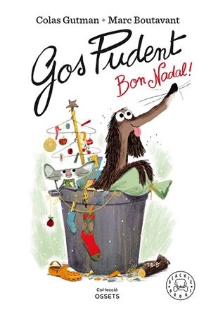 GOS PUDENT BON NADAL! | 9788418187377 | GUTMAN, COLAS | Llibreria L'Odissea - Libreria Online de Vilafranca del Penedès - Comprar libros