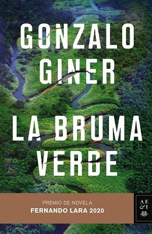 LA BRUMA VERDE | 9788408235507 | GINER, GONZALO | Llibreria L'Odissea - Libreria Online de Vilafranca del Penedès - Comprar libros
