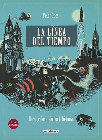 LA LÍNEA DEL TIEMPO | 9788416690053 | GOES, PETER | Llibreria L'Odissea - Libreria Online de Vilafranca del Penedès - Comprar libros