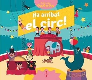 HA ARRIBAT EL CIRC ! | 9788466147842 | BRECHET, MATHILDE | Llibreria L'Odissea - Libreria Online de Vilafranca del Penedès - Comprar libros