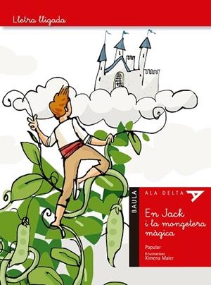 EN JACK I LA MONGETERA MÀGICA ( LLETRA LLIGADA ) | 9788447942640 | CONTE POPULAR | Llibreria L'Odissea - Libreria Online de Vilafranca del Penedès - Comprar libros