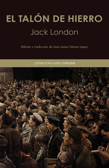 EL TALÓN DE HIERRO | 9788437641461 | LONDON, JACK | Llibreria L'Odissea - Libreria Online de Vilafranca del Penedès - Comprar libros