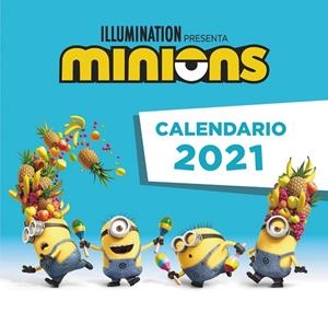 EL CALENDARIO DE LOS MINIONS 2021 | 9788418182020 | VARIOS AUTORES | Llibreria L'Odissea - Libreria Online de Vilafranca del Penedès - Comprar libros