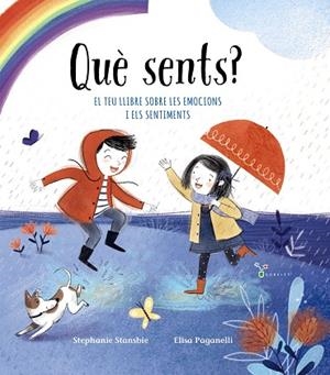 QUÈ SENTS? | 9788499062686 | STANSBIE, STEPHANIE | Llibreria L'Odissea - Libreria Online de Vilafranca del Penedès - Comprar libros