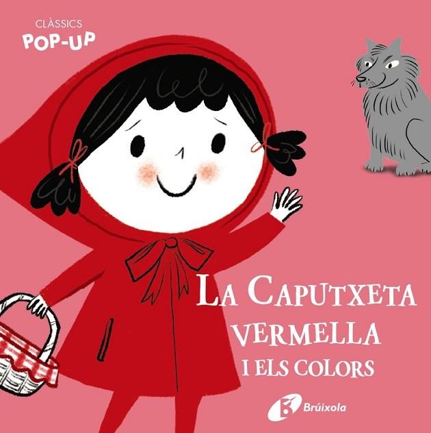 CLÀSSICS POP-UP LA CAPUTXETA VERMELLA I ELS COLORS | 9788499063997 | VARIOS AUTORES | Llibreria L'Odissea - Libreria Online de Vilafranca del Penedès - Comprar libros
