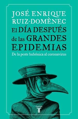EL DÍA DESPUÉS DE LAS GRANDES EPIDEMIAS | 9788430623785 | RUIZ-DOMÈNEC, JOSÉ ENRIQUE | Llibreria Online de Vilafranca del Penedès | Comprar llibres en català