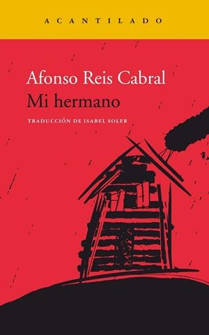 MI HERMANO | 9788417902384 | REIS CABRAL, AFONSO | Llibreria Online de Vilafranca del Penedès | Comprar llibres en català