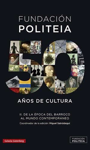 POLITEIA- 50 AÑOS DE CULTURA (1969-2019)- II | 9788417971779 | SARÚSTREGUI, MIGUEL (ED.) | Llibreria Online de Vilafranca del Penedès | Comprar llibres en català