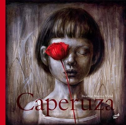 CAPERUZA | 9788416817740 | MARTÍN VIDAL, BEATRIZ | Llibreria L'Odissea - Libreria Online de Vilafranca del Penedès - Comprar libros