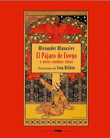 EL PÁJARO DE FUEGO Y OTROS CUENTOS RUSOS | 9788412229301 | AFÁNASIEV, ALEKSANDR | Llibreria L'Odissea - Libreria Online de Vilafranca del Penedès - Comprar libros