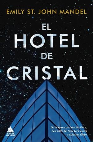 EL HOTEL DE CRISTAL | 9788418217166 | ST. JOHN MANDEL, EMILY | Llibreria Online de Vilafranca del Penedès | Comprar llibres en català