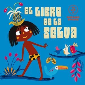 EL LIBRO DE LA SELVA (YA LEO A) | 9788418008429 | Llibreria Online de Vilafranca del Penedès | Comprar llibres en català