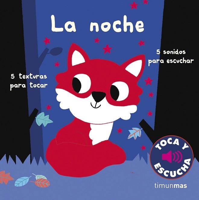 LA NOCHE. TOCA Y ESCUCHA | 9788408223436 | BILLET, MARION | Llibreria L'Odissea - Libreria Online de Vilafranca del Penedès - Comprar libros