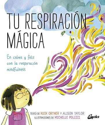 TU RESPIRACIÓN MÁGICA | 9788484458289 | RODRÍGUEZ MANSO, LAURA | Llibreria L'Odissea - Libreria Online de Vilafranca del Penedès - Comprar libros