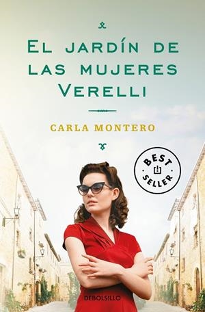 EL JARDÍN DE LAS MUJERES VERELLI | 9788466351997 | MONTERO, CARLA | Llibreria L'Odissea - Libreria Online de Vilafranca del Penedès - Comprar libros